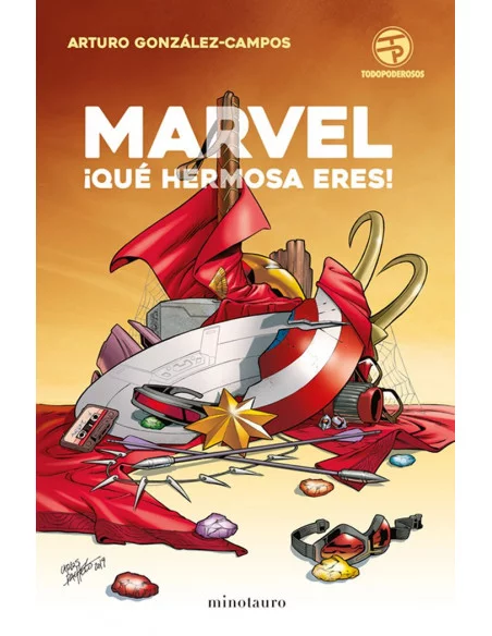es::Marvel ¡Qué hermosa eres! - Firmado por Arturo González Campos
