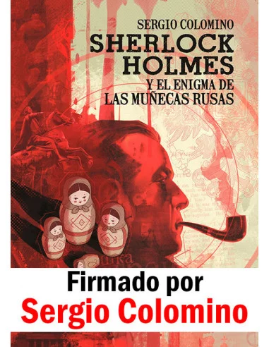 es::Sherlock Holmes y el enigma de las muñecas rusas - Firmado por el autor