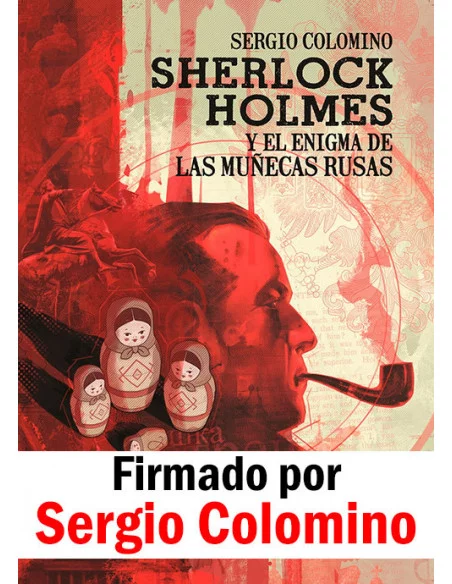 es::Sherlock Holmes y el enigma de las muñecas rusas - Firmado por el autor