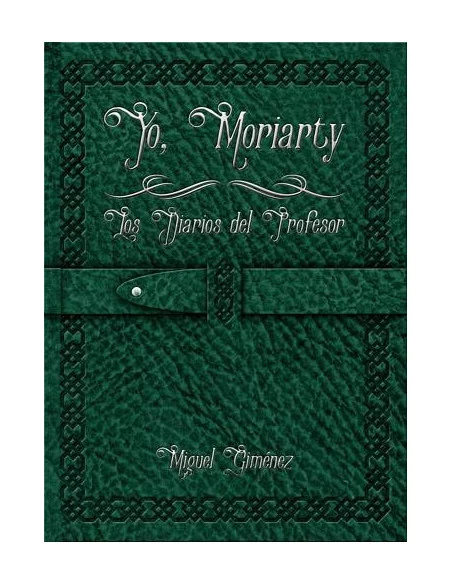 es::Yo, Moriarty. Los diarios del profesor