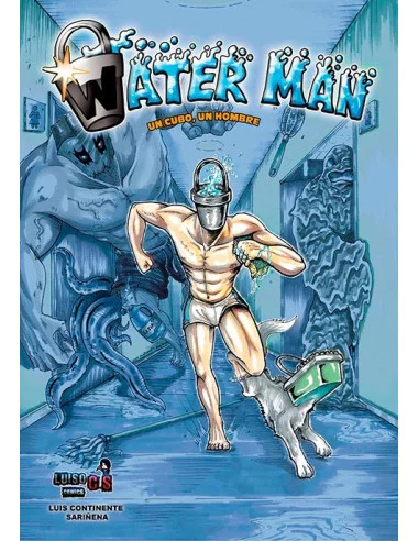 es::Water Man. Un cubo, un hombre