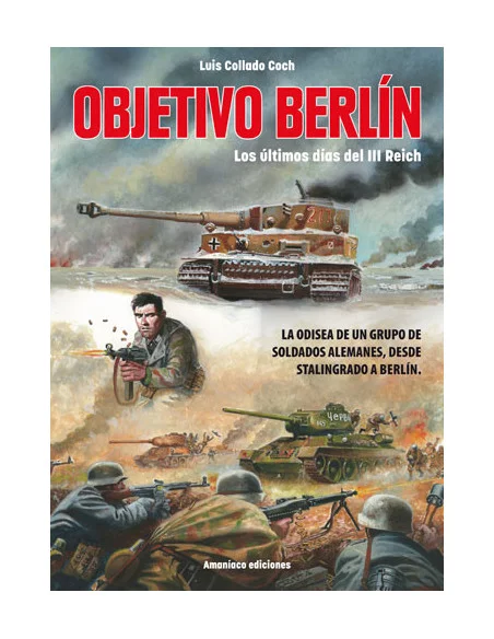 es::Objetivo Berlín - Firmado por Luis Collado