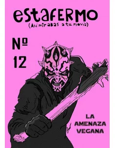 es::Estafermo 12: La amenaza vegana Fanzine