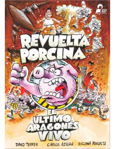 es::El último aragonés vivo. Revuelta porcina