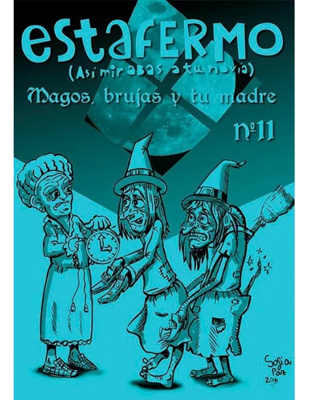 es::Estafermo 11: Magos, brujas y tu madre Fanzine