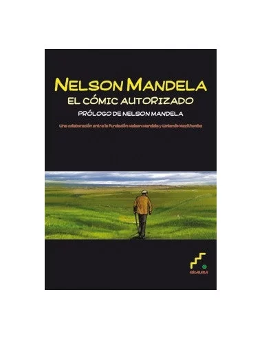 es::Nelson Mandela El Cómic Autorizado Cómic Escalera