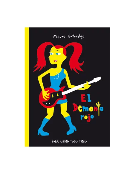 es::El Demonio Rojo: Siga Usted Todo Tieso