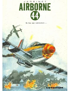 es::Airborne 44 03: Si hay que sobrevivir...