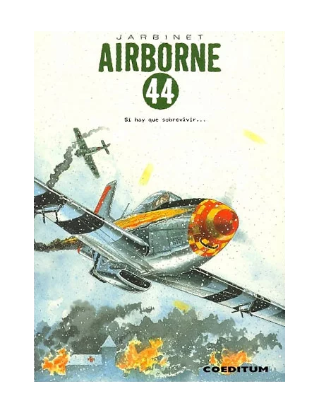 es::Airborne 44 03: Si hay que sobrevivir...