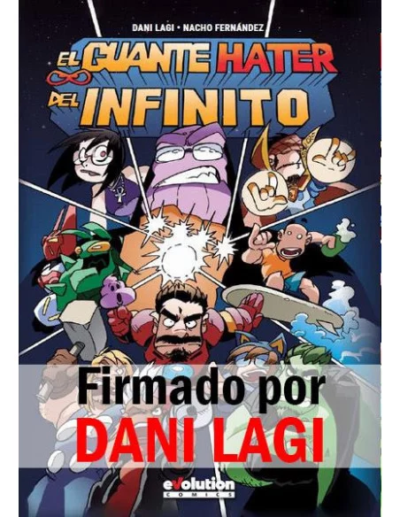 es::El Guante Hater del Infinito - Firmado por Dani Lagi