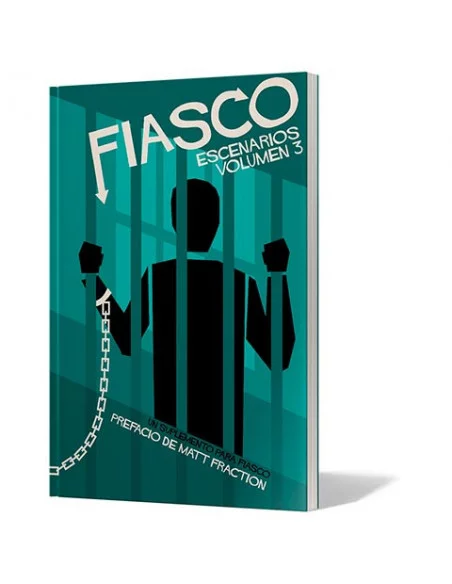 es::Fiasco: Escenarios vol. 3 - Suplemento para juego de rol