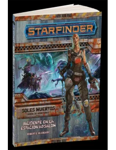es::Starfinder - Soles muertos 1: Incidente en la estación Absalom