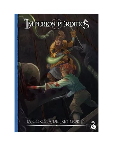 es::Imperios perdidos: La corona del Rey Goblin-Aventura de rol
