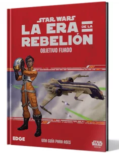 es::Star Wars: La era de la Rebelión - Objetivo fijado