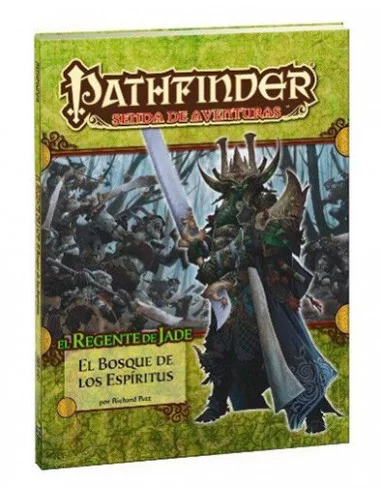 es::Pathfinder. El regente de Jade 4: El bosque de los espíritus