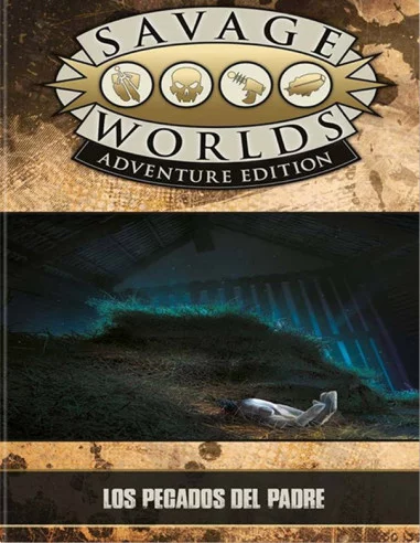 es::Savage Worlds Edición aventura: Los pecados del padre