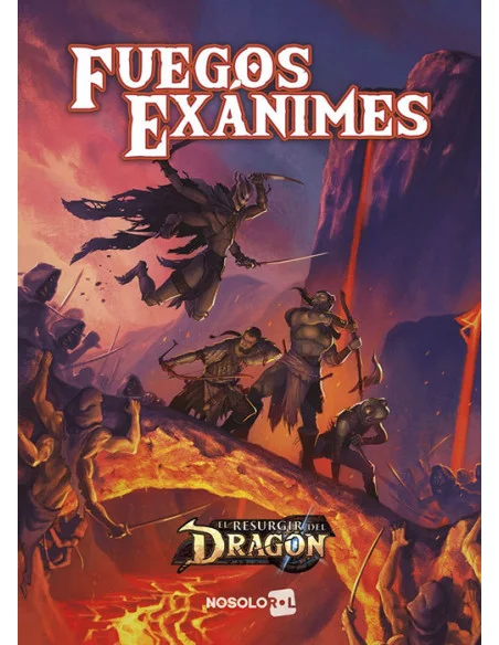 es::El Resurgir del Dragón: Fuegos Exánimes