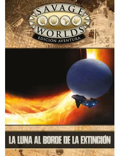 es::Savage Worlds Edición aventura: La luna al borde de la extinción