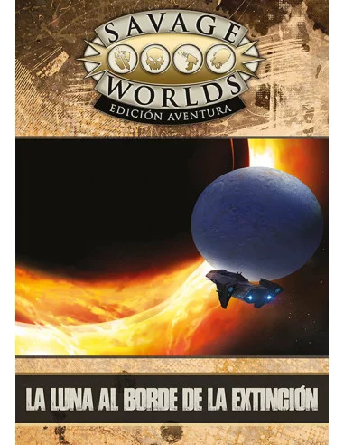 es::Savage Worlds Edición aventura: La luna al borde de la extinción