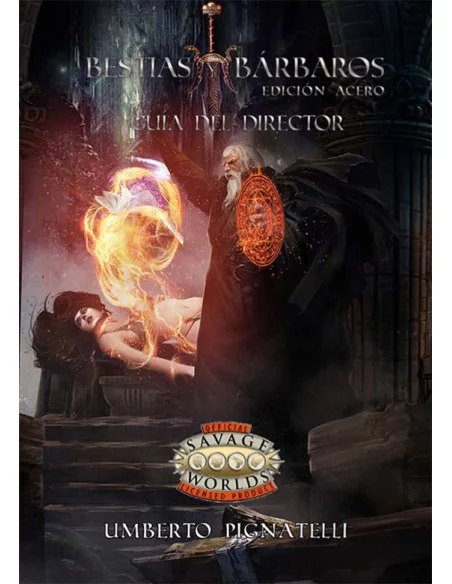 es::Bestias y Bárbaros: Guía del Director de Juego Savage Worlds