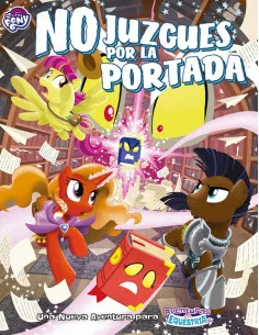 es::My Little Pony: Aventuras en Equestria. No Juzgues por la Portada