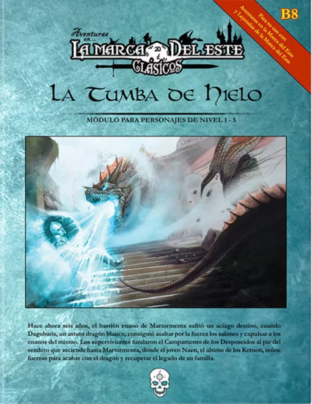 es::La Marca del Este: La Tumba de Hielo