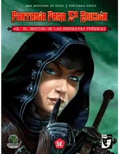 es::El destino de las hermanas feéricas - Aventura de rol para D&D 5ª Edición