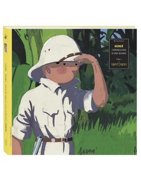 es::Hergé: Chronologie d'une Oeuvre Tomo 1