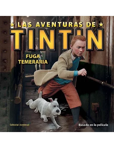 es::FUGA TEMERARIA - Libro infantil Las Aventuras de Tintín