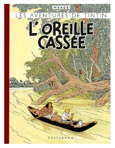 es::Facsímil Tintín 06 Color en Francés: L'Oreille Cassée - Album Facsímil Color en Francés