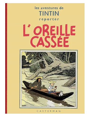 es::Facsímil Tintín BN en Francés: L'oreille cassée