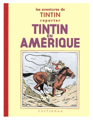 es::Facsímil Tintín BN en Francés: Tintin En Amérique