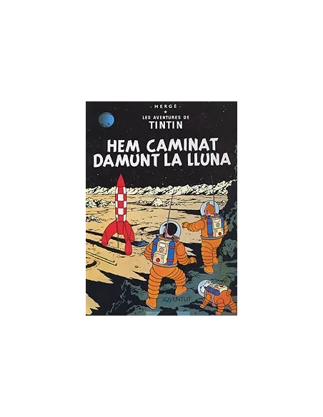es::Tintín 17: Hem caminat damunt la Lluna Catalán