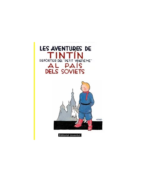 es::Tintín 01: Tintín al País dels Soviets Catalán