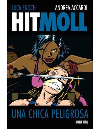 es::Hit Moll. Una chica peligrosa