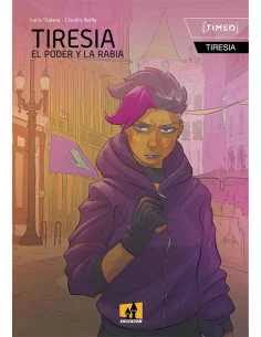 es::Tiresia 01. El poder y la rabia
