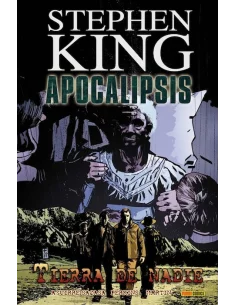 es::Apocalipsis de Stephen King 05: Tierra de nadie
