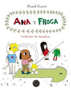 es::Ana y Froga vol. 4: continuan los desastres