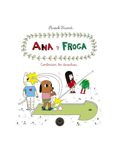 es::Ana y Froga vol. 4: continuan los desastres