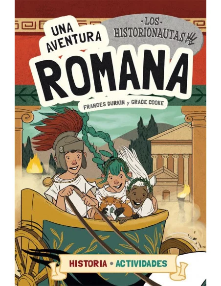 es::Los historionautas 2. Una aventura romana