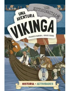 es::Los historionautas 3. Una aventura vikinga