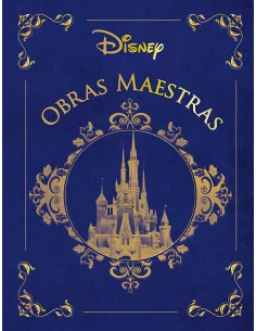 es::Disney. Obras maestras