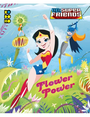 es::DC Super Friends: Flower Power
