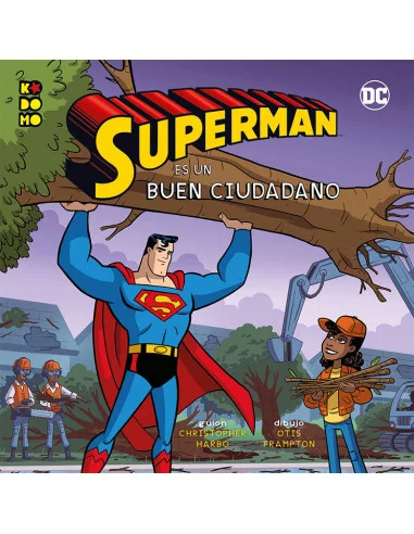 es::Héroes DC: Superman es buen ciudadano