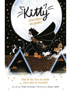 es::Kitty 1. Kitty descubre su poder