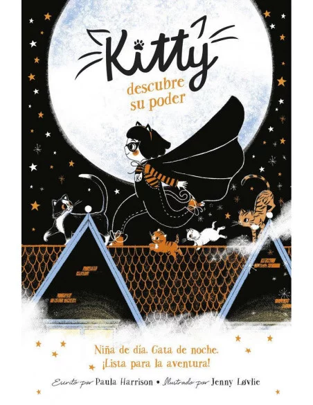 es::Kitty 1. Kitty descubre su poder