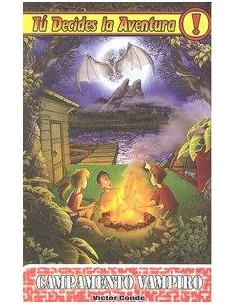 es::Tú decides la aventura 10. Campamento Vampiro
