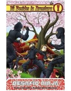 es::Tú decides la aventura 14. Desafío Ninja