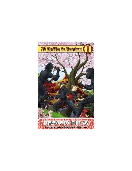 es::Tú decides la aventura 14. Desafío Ninja