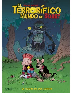 es::El Terrorífico mundo de Bobby 01. La noche de los zombis 